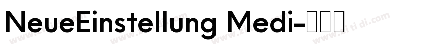 NeueEinstellung Medi字体转换